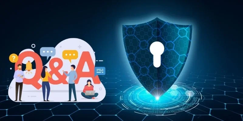 Quyền Riêng Tư: Chính Sách Đảm Bảo Quyền Lợi Khách Cược 3 FAQ - Câu hỏi thường gặp liên quan đến quyền riêng tư BJ88
