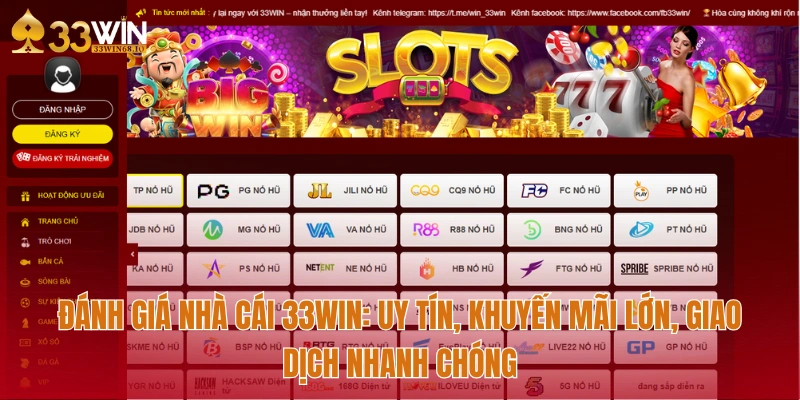 danh gia nha cai 33win